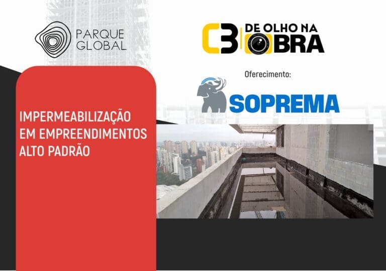 De Olho na Obra: Impermeabilização em Empreendimentos Alto Padrão